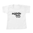 Baby t-shirt | Middle bro est. 20xx