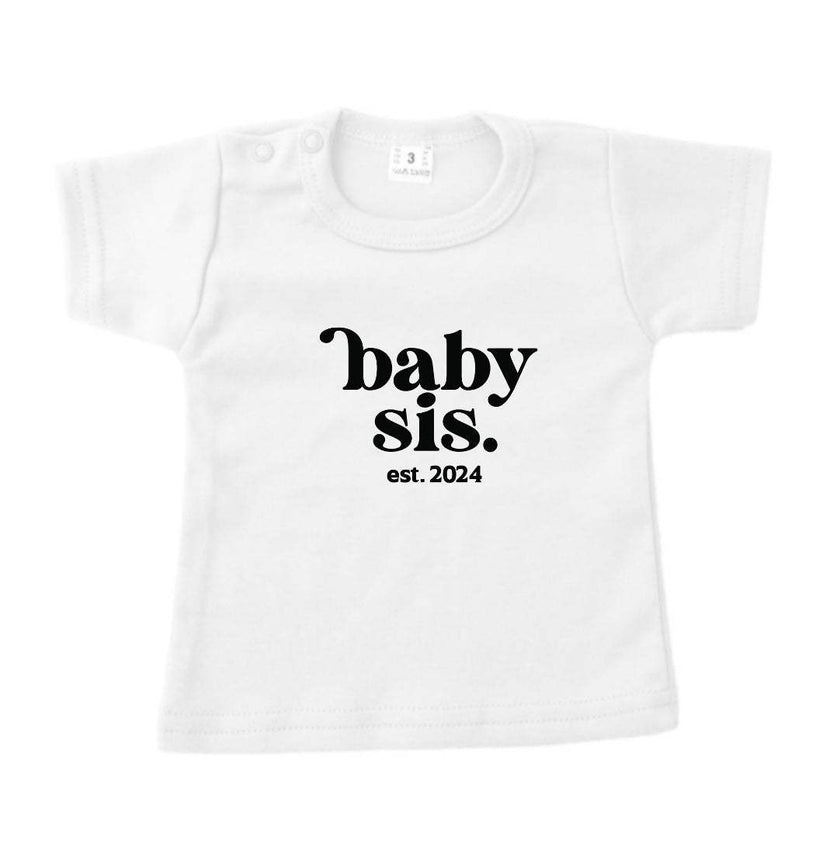 Baby t-shirt | Baby sis est. 20xx